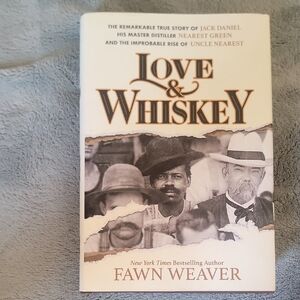 Love & Whiskey by Fawn Weaver - Hardcover Book, Cream & Brown Cover